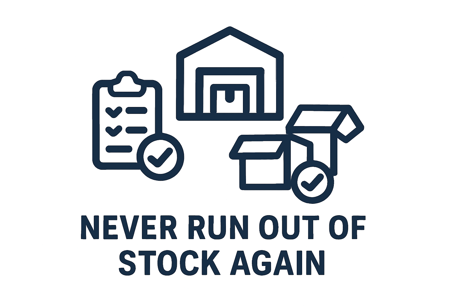 Never Run Out Of Stock